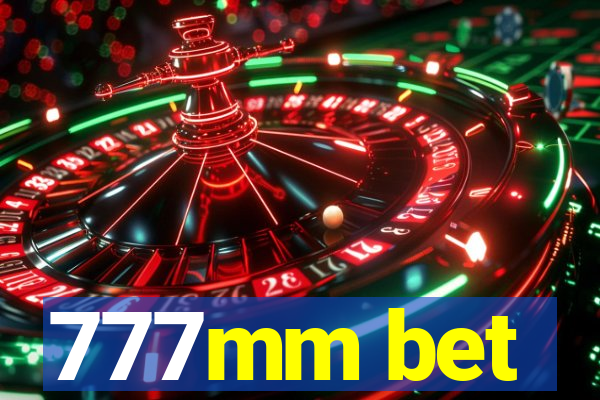 777mm bet